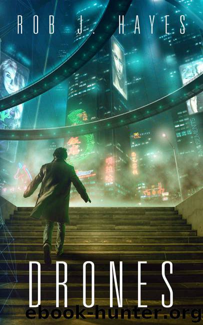 Drones by Rob J Hayes