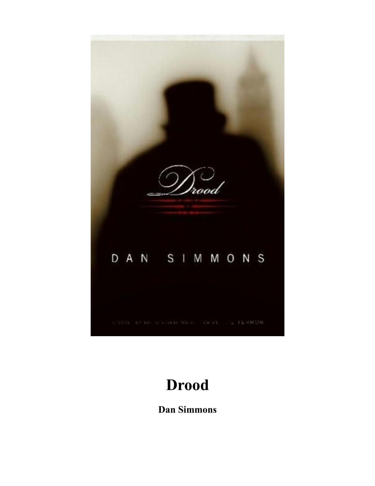 Drood: A Novel by Dan Simmons