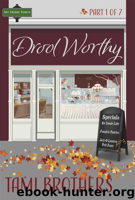 Drool Worthy: Part 1 of 7 (Drool Worthy Series) by Tami Brothers