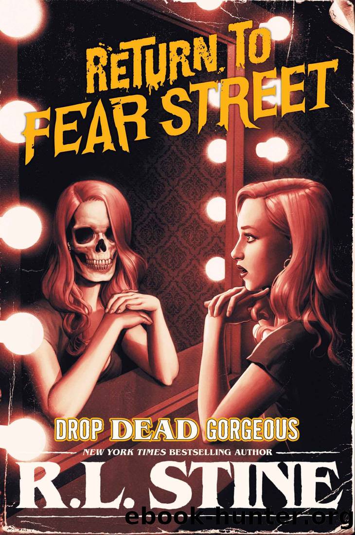 Drop Dead Gorgeous by R. L. Stine