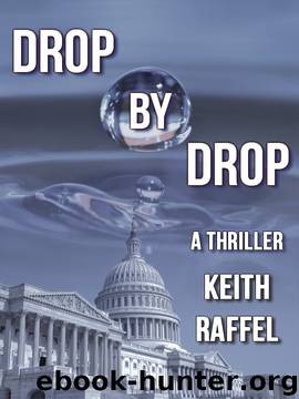 Drop by Drop by Keith Raffel