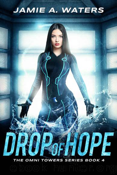 Drop of Hope by Jamie A Waters