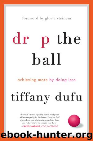 Drop the Ball by Tiffany Dufu