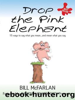 Drop the Pink Elephant by Bill McFarlan