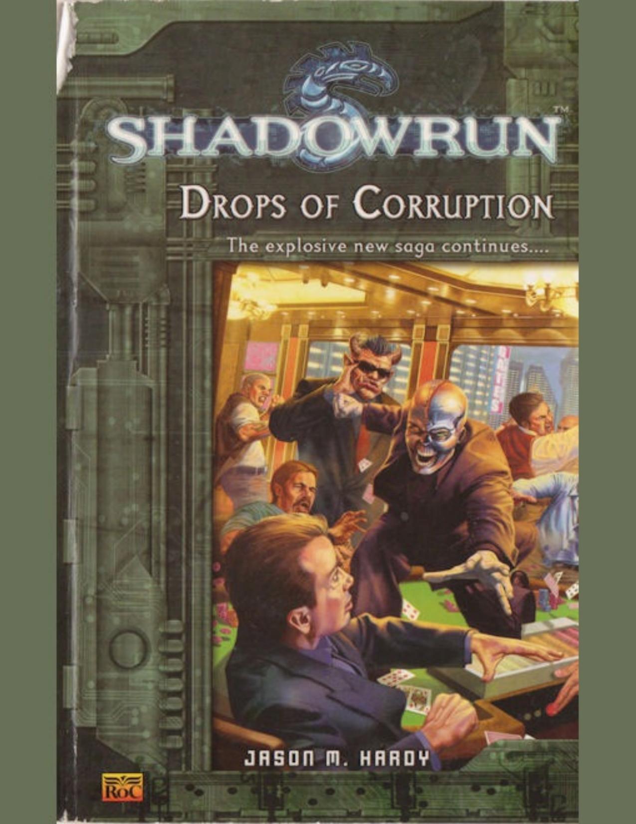 Drops of Corruption by Jason M. Hardy