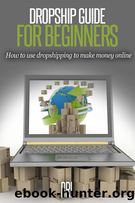 Dropship Guide for Beginners by Bri