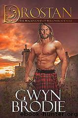 Drostan by Gwyn Brodie