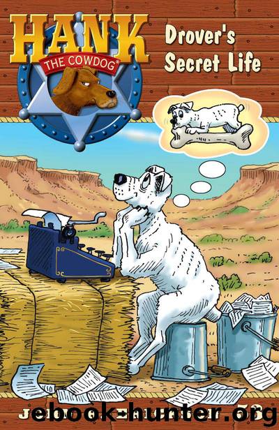 Drover's Secret Life by John R. Erickson