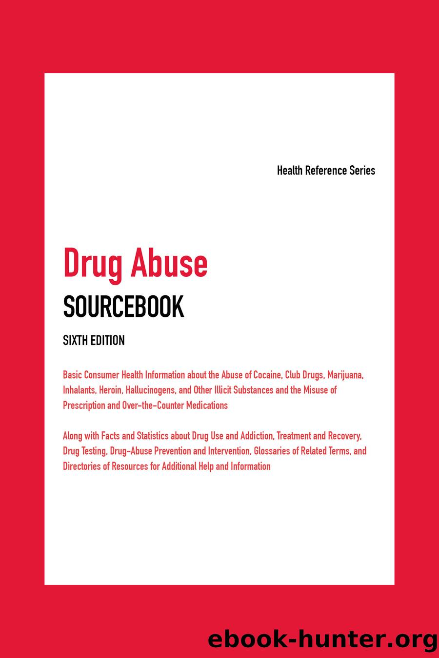 Drug Abuse Sourcebook by Angela Williams