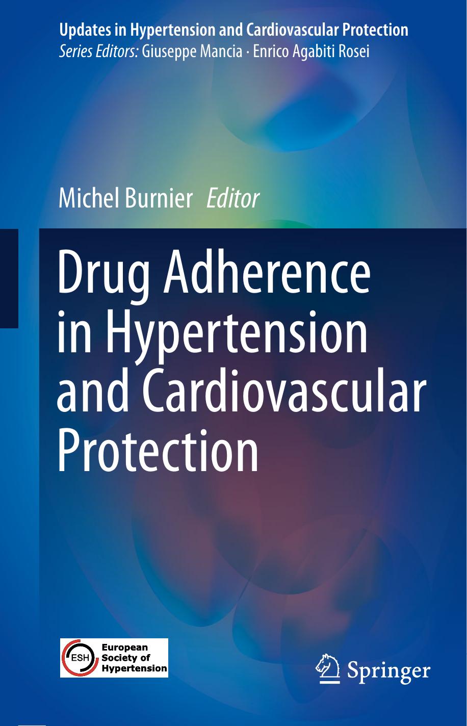 Drug Adherence in Hypertension and Cardiovascular Protection by Michel Burnier