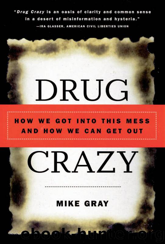 Drug Crazy by Gray Mike