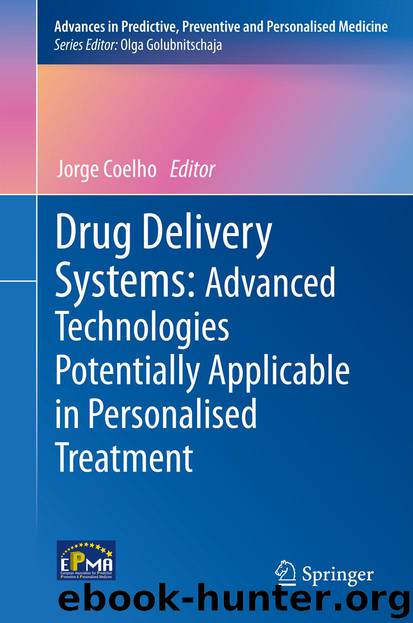 Drug Delivery Systems: Advanced Technologies Potentially Applicable in Personalised Treatment by Jorge Coelho