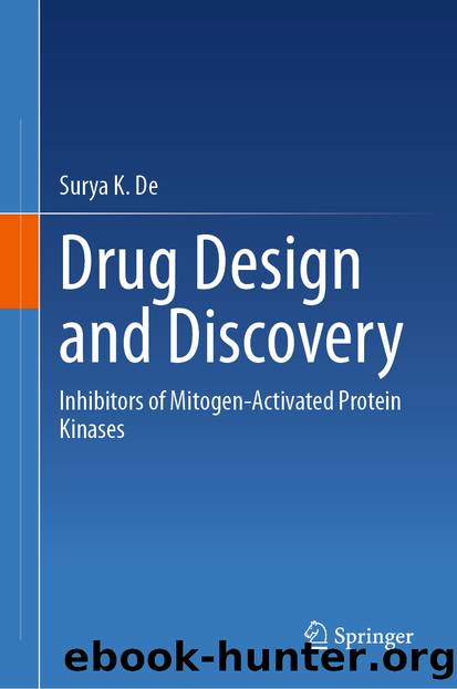 Drug Design and Discovery by Surya K. De