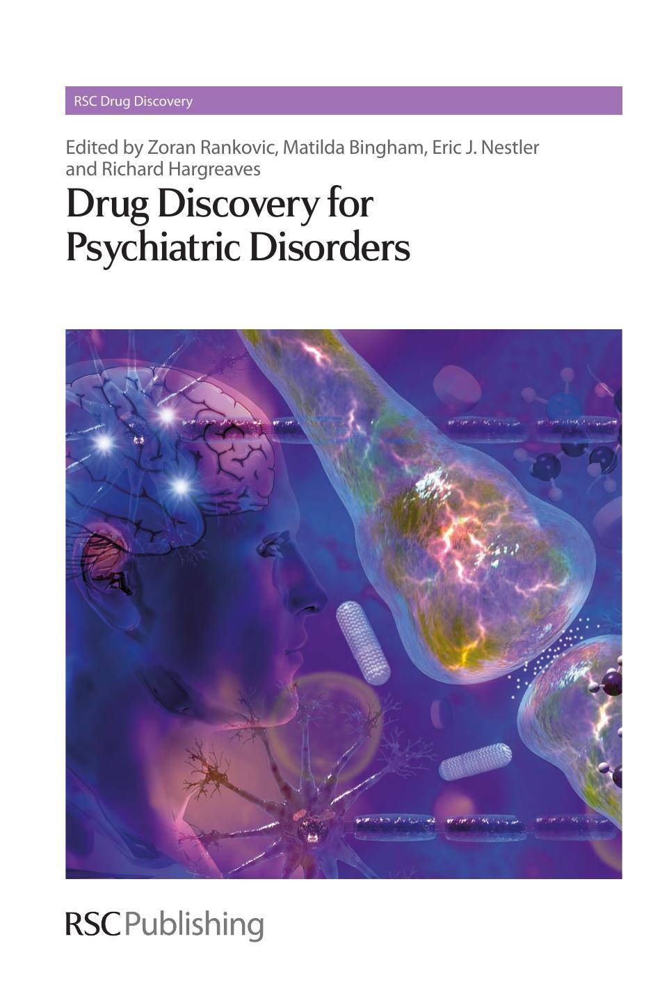 Drug Discovery for Psychiatric Disorders by Rankovic Zoran