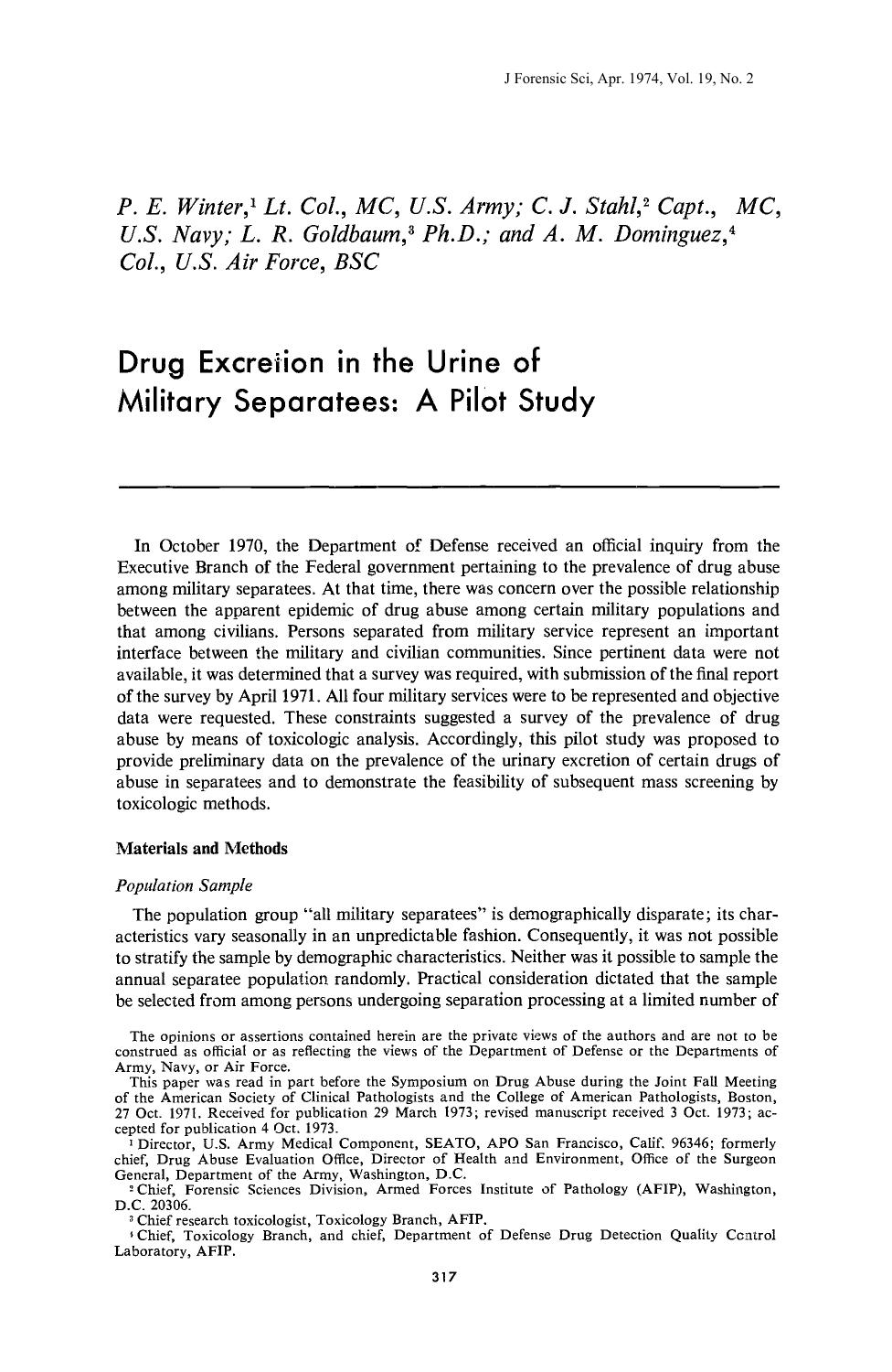 Drug Excretion in the Urine of Military Separatees: A Pilot Study by Winter PE Stahl CJ Goldbaum LR Dominguez AM