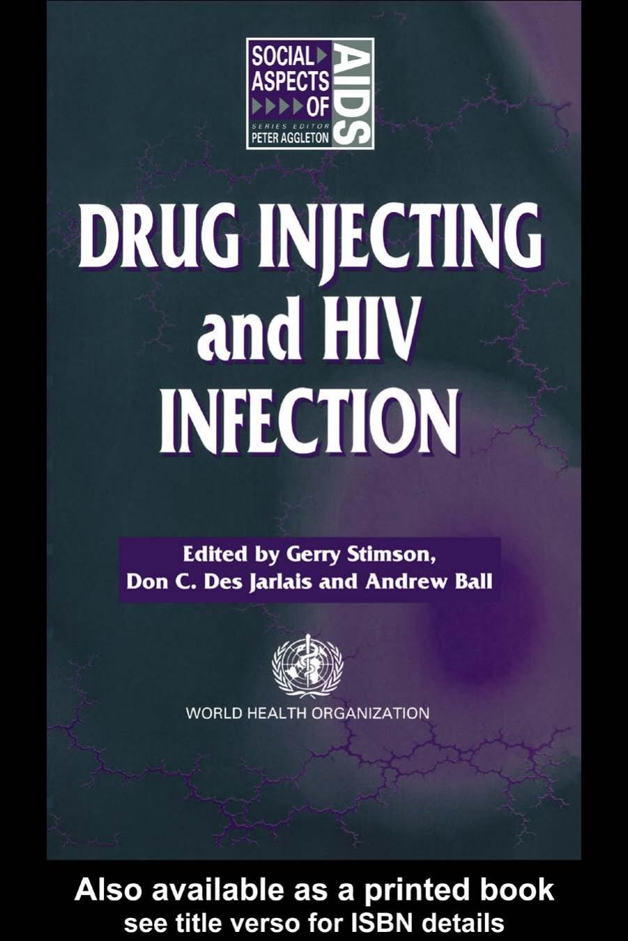 Drug Injecting and HIV Infection (Social Aspects of Aids Series) by Gerry Stimson