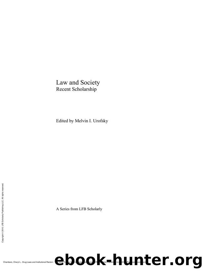 Drug Laws and Institutional Racism : The Story Told by the Congressional Record by Cheryl L. Chambers