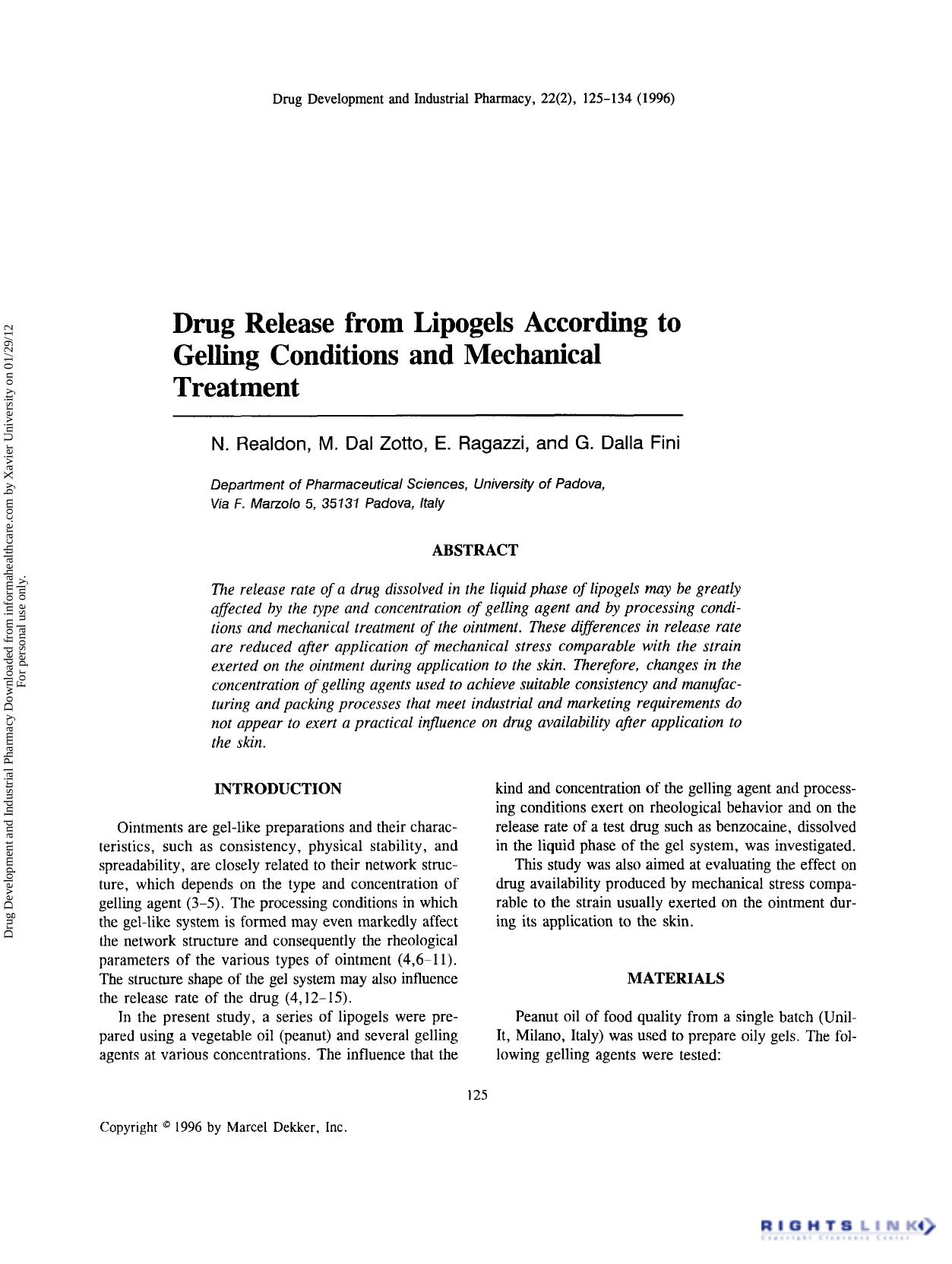 Drug Release from Lipogels According to Gelling Conditions and Mechanical Treatment by N. Realdon M. Dal Zotto E. Ragazzi & G. Dalla Fini