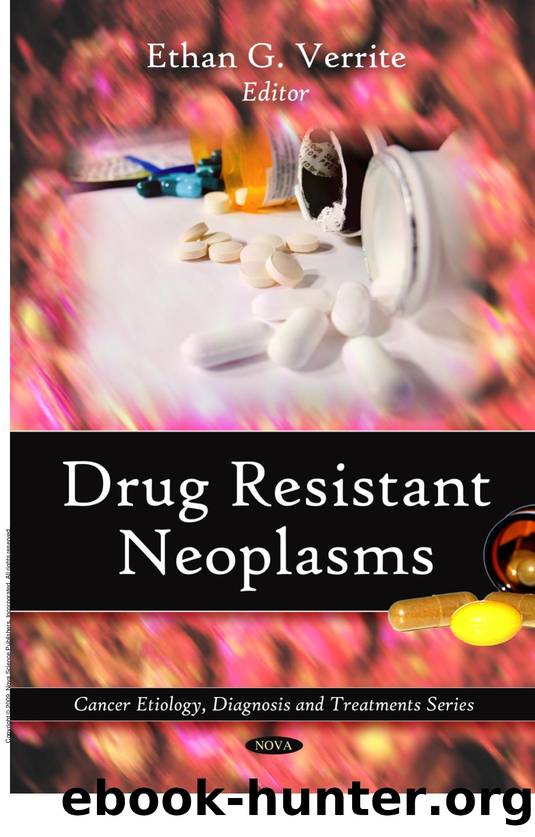Drug Resistant Neoplasms by Ethan G. Verrite