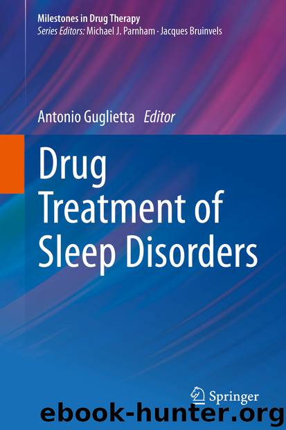 Drug Treatment of Sleep Disorders by Antonio Guglietta