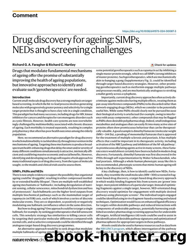 Drug discovery for ageing: SIMPs, NEDs and screening challenges by Richard G. A. Faragher & Richard C. Hartley