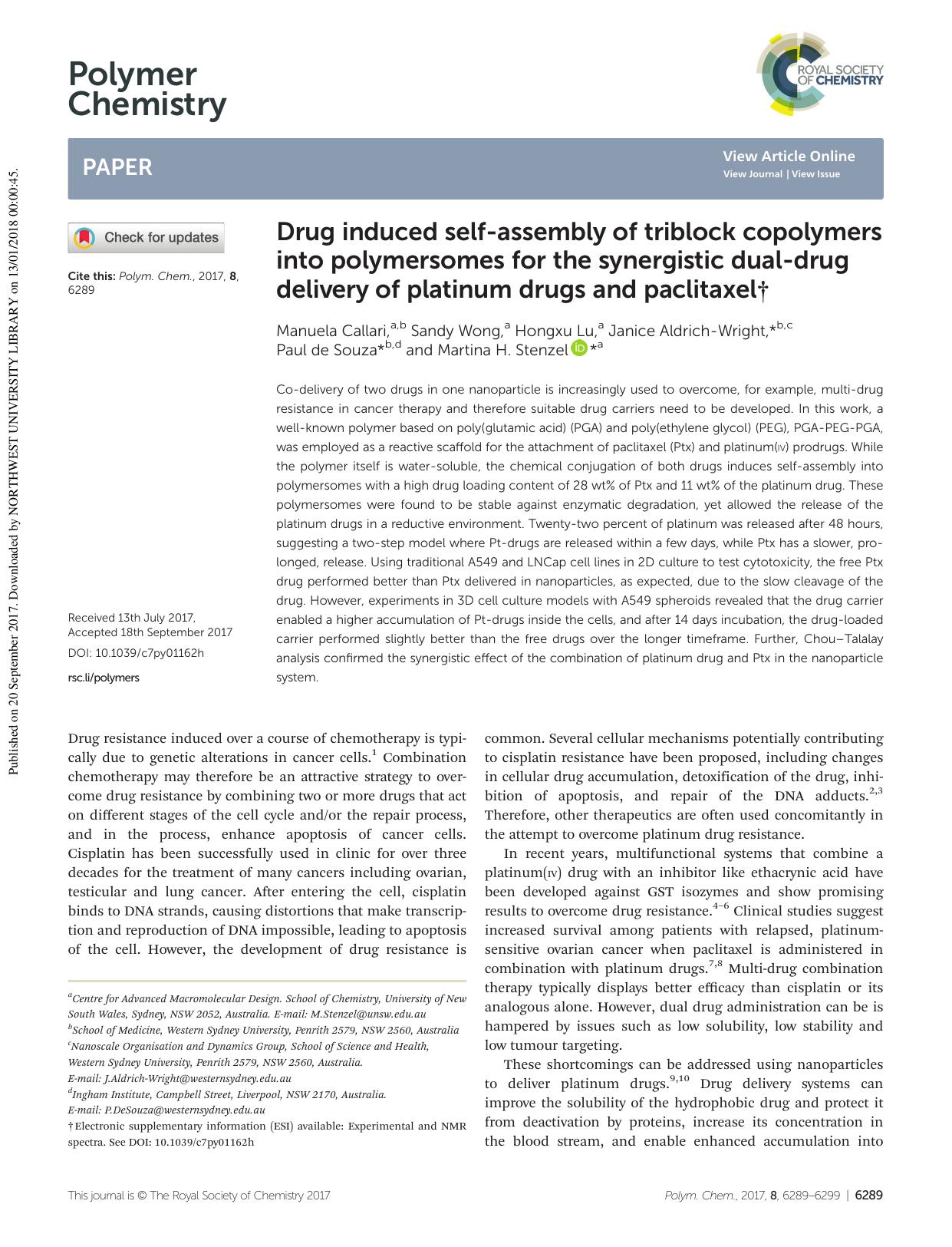 Drug induced self-assembly of triblock copolymers into polymersomes for the synergistic dual-drug delivery of platinum drugs and paclitaxel by Manuela Callari Sandy Wong Hongxu Lu Janice Aldrich-Wright Paul de Souza Martina H. Stenzel