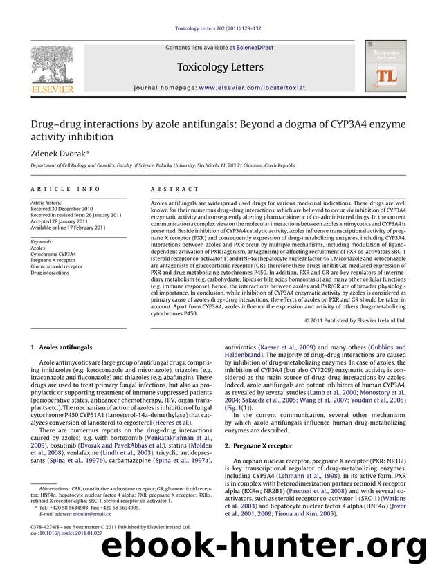 DrugÃ¢â¬âdrug interactions by azole antifungals: Beyond a dogma of CYP3A4 enzyme activity inhibition by Zdenek Dvorak