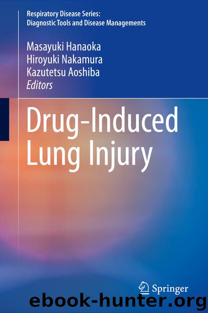 Drug-Induced Lung Injury by Masayuki Hanaoka Hiroyuki Nakamura & Kazutetsu Aoshiba