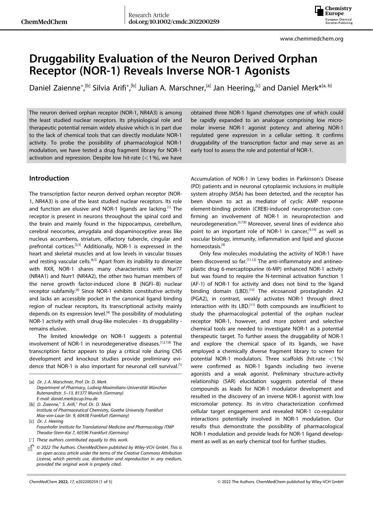 Druggability Evaluation of the Neuron Derived Orphan Receptor (NORâ1) Reveals Inverse NORâ1 Agonists by Unknown