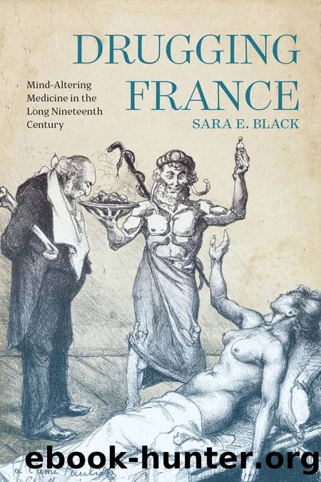 Drugging France by Black Sara E.;
