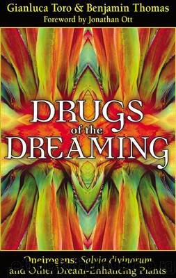 Drugs of the Dreaming by Gianluca Toro