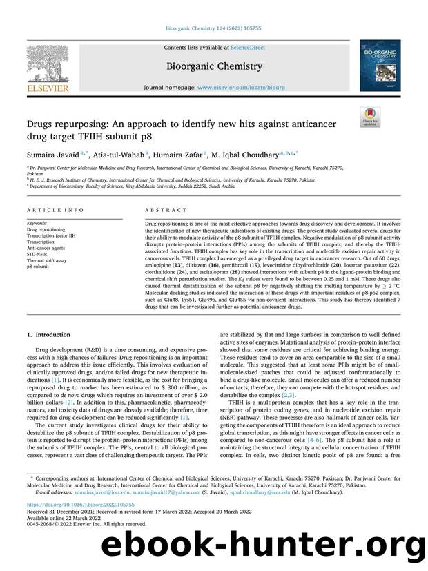Drugs repurposing: An approach to identify new hits against anticancer drug target TFIIH subunit p8 by Sumaira Javaid & Atia-tul-Wahab & Humaira Zafar & M. Iqbal Choudhary