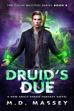 Druid's Due by M.D. Massey