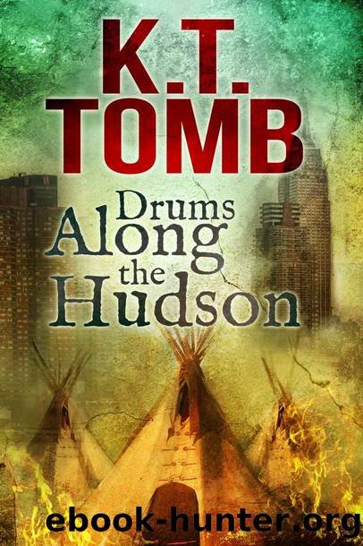 Drums Along the Hudson by K.T. Tomb