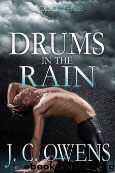 Drums in the Rain by J. C. Owens