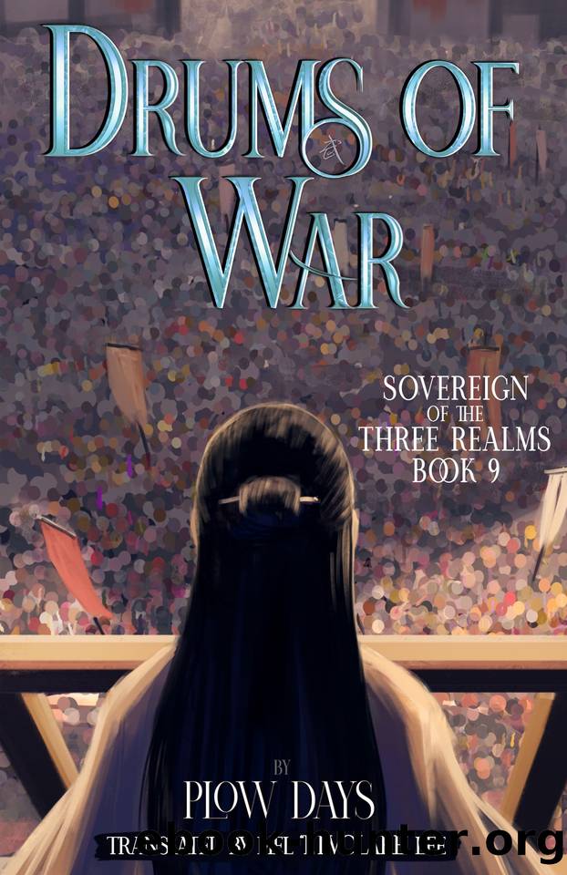 Drums of War: Book 9 of Sovereign of the Three Realms by Li Tian