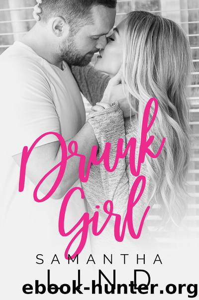 Drunk Girl by Samantha Lind