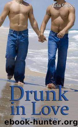 Drunk in Love by Aria Grace