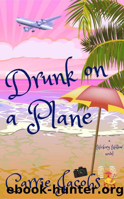 Drunk on a Plane by Carrie Jacobs