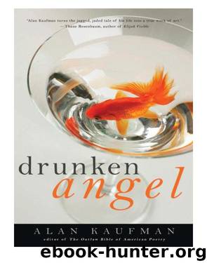 Drunken Angel (9781936740062) by Kaufman Alan