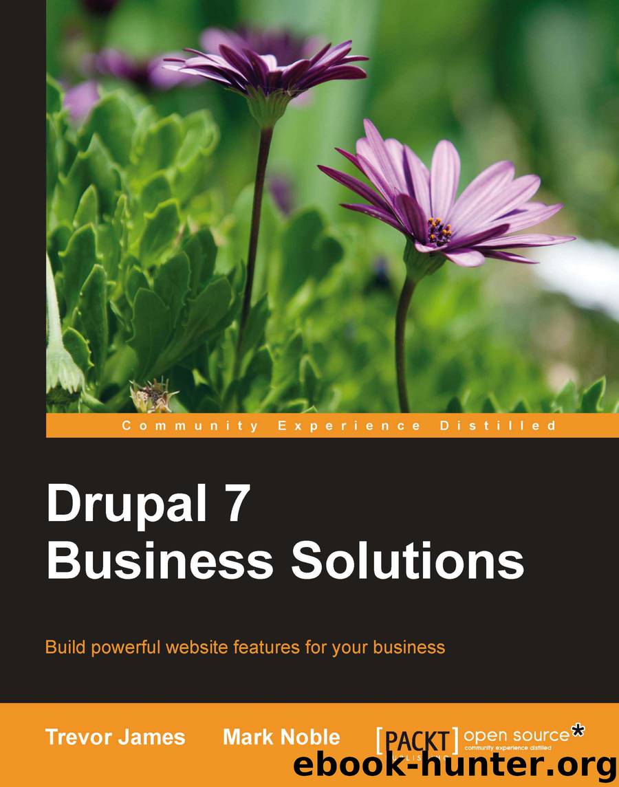 Drupal 7 Business Solutions by unknow