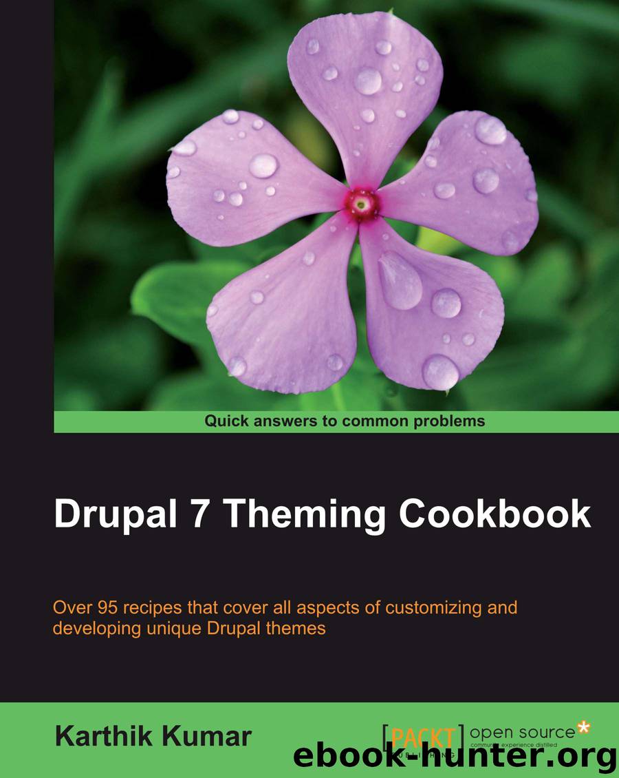 Drupal 7 Theming Cookbook by unknow