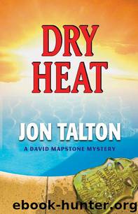 Dry Heat by Jon Talton
