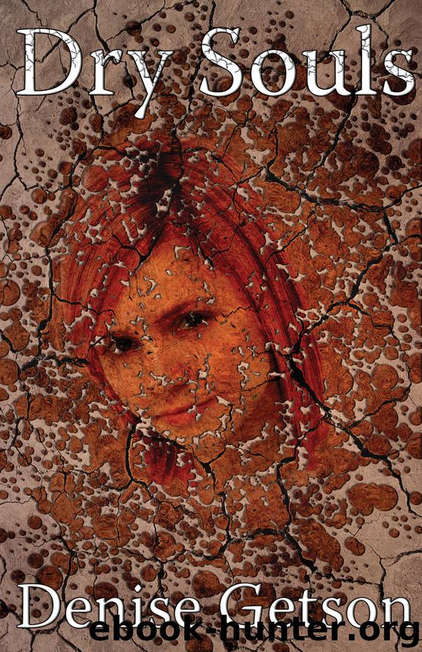 Dry Souls by Denise Getson