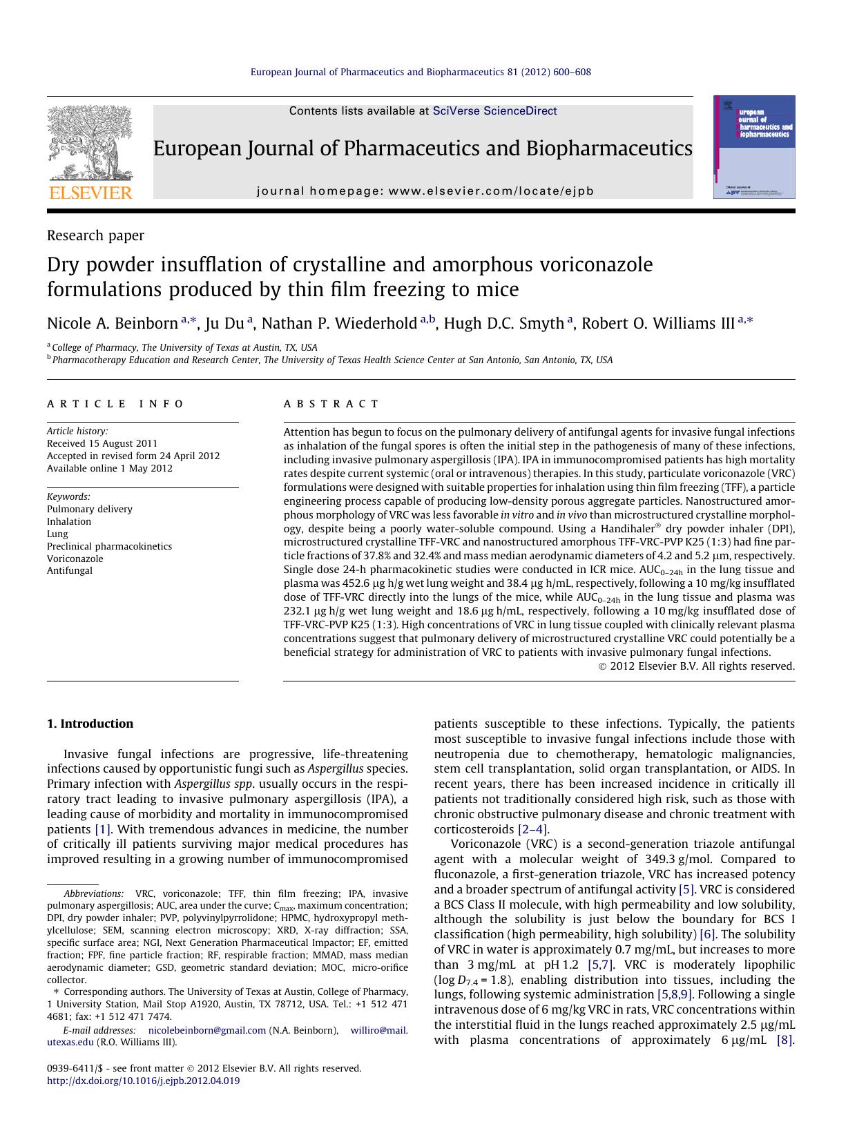 Dry powder insufflation of crystalline and amorphous voriconazole formulations produced by thin film freezing to mice by Nicole A. Beinborn & Ju Du & Nathan P. Wiederhold & Hugh D.C. Smyth & Robert O. Williams III