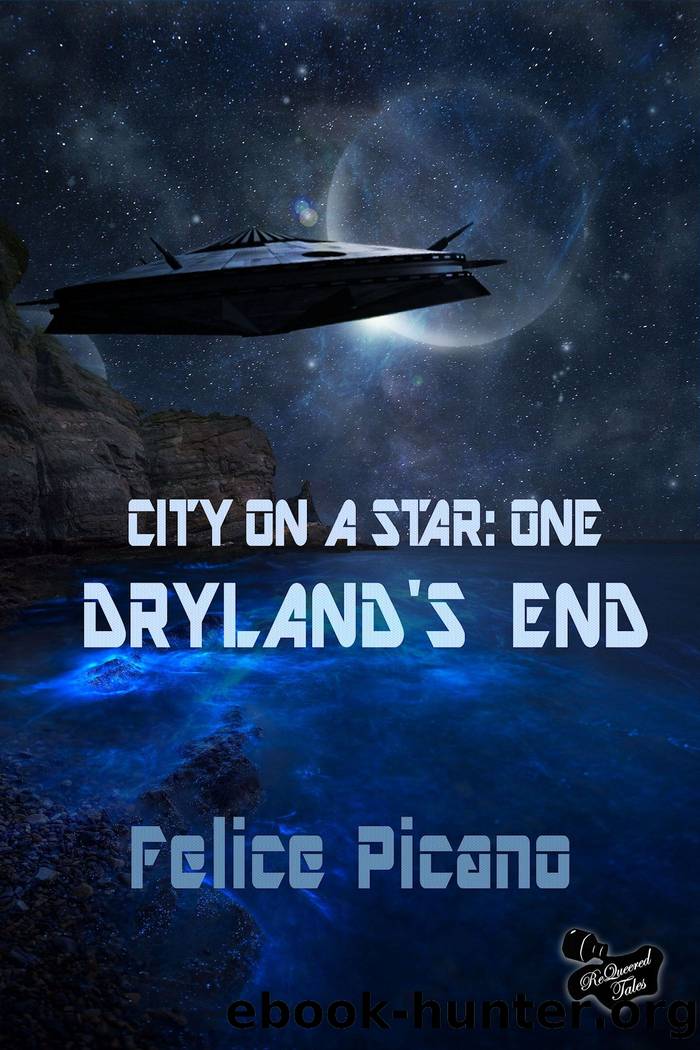 Dryland's End by Felice Picano