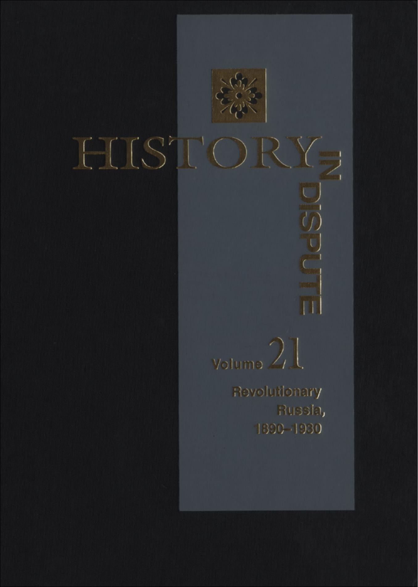 Du Quenoy (Eds.) by History in Dispute Vol. 21; Revolutionary Russia 1890-1930 (2005)