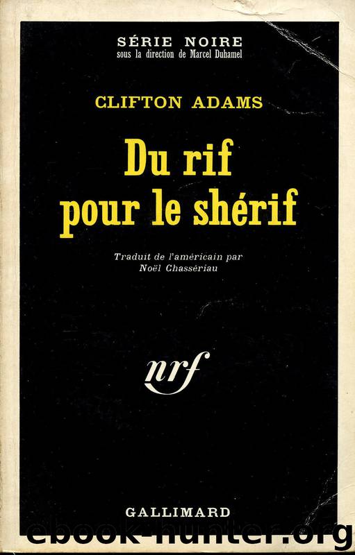 Du rif pour le shérif by Adams Clifton