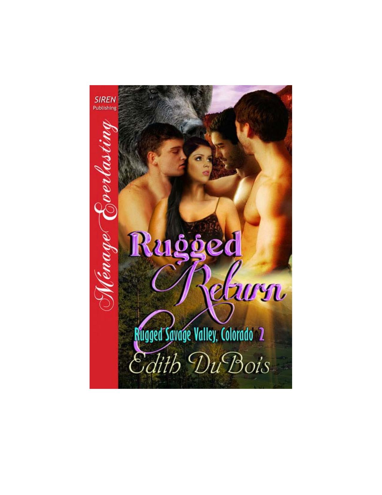 DuBois, Edith - Rugged Return [The Rugged Series 2) (Siren Publishing MÃ©nage Everlasting) by Edith DuBois