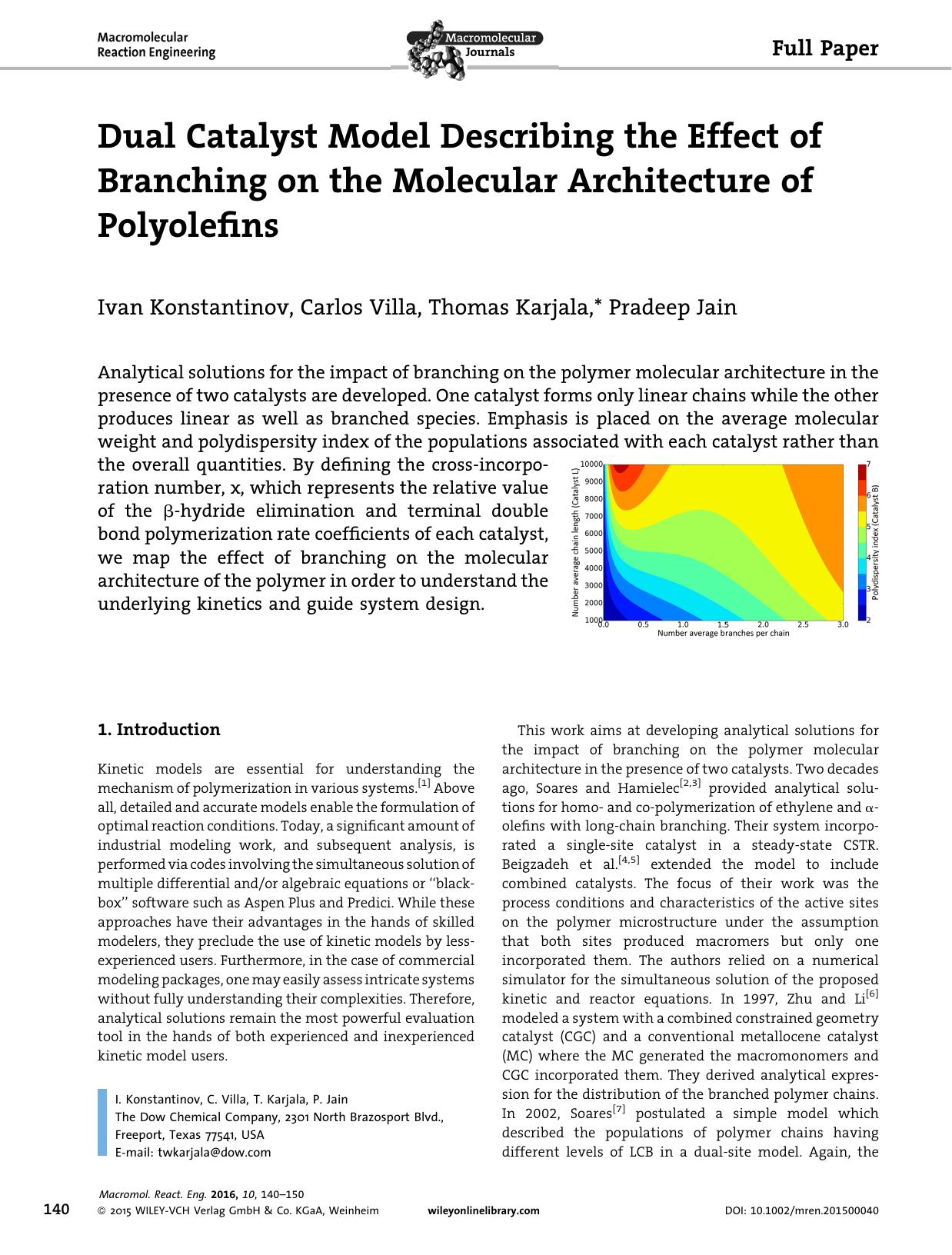Dual Catalyst Model Describing the Effect of Branching on the Molecular Architecture of Polyolefins by Unknown